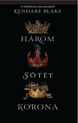 Három ​sötét korona