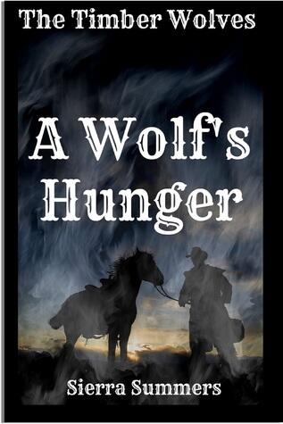 A Wolf's Hunger