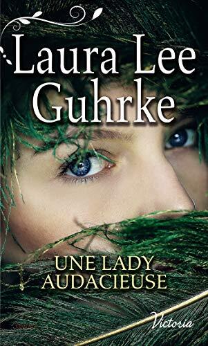 Une lady audacieuse