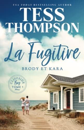La Fugitive : Brody et Kara