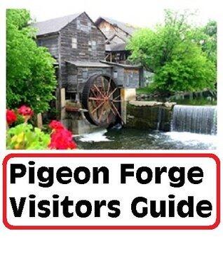 Pigeon Forge Tennessee Visitors Guide