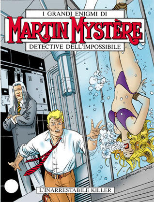 Martin Mystère n. 229: L'inarrestabile killer