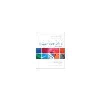 Exploring: Microsoft PowerPoint 2013, Introductory