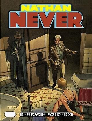 Nathan Never n. 196: Nelle mani dell'assassino