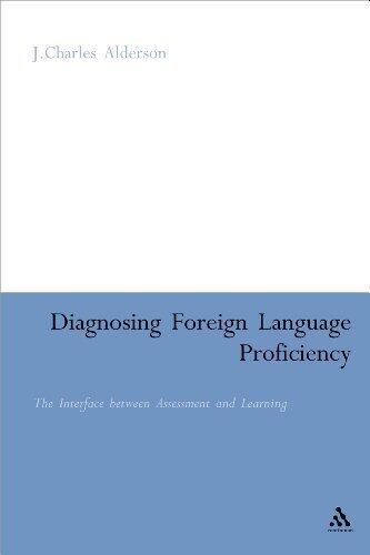 Diagnosing Foreign Language Proficiency: The Interface between Learning and Assessment