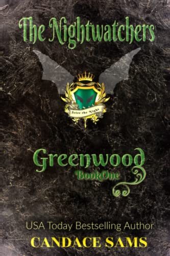 The Nightwatchers: Greenwood, Book 1