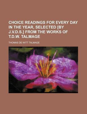 Choice Readings For Every Day In The Year