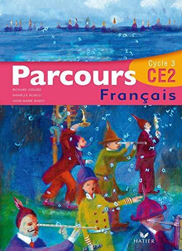 Parcours: Observation Reflechie De La Langue Ce2 Cycle 3