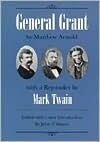 General Grant: A Biography