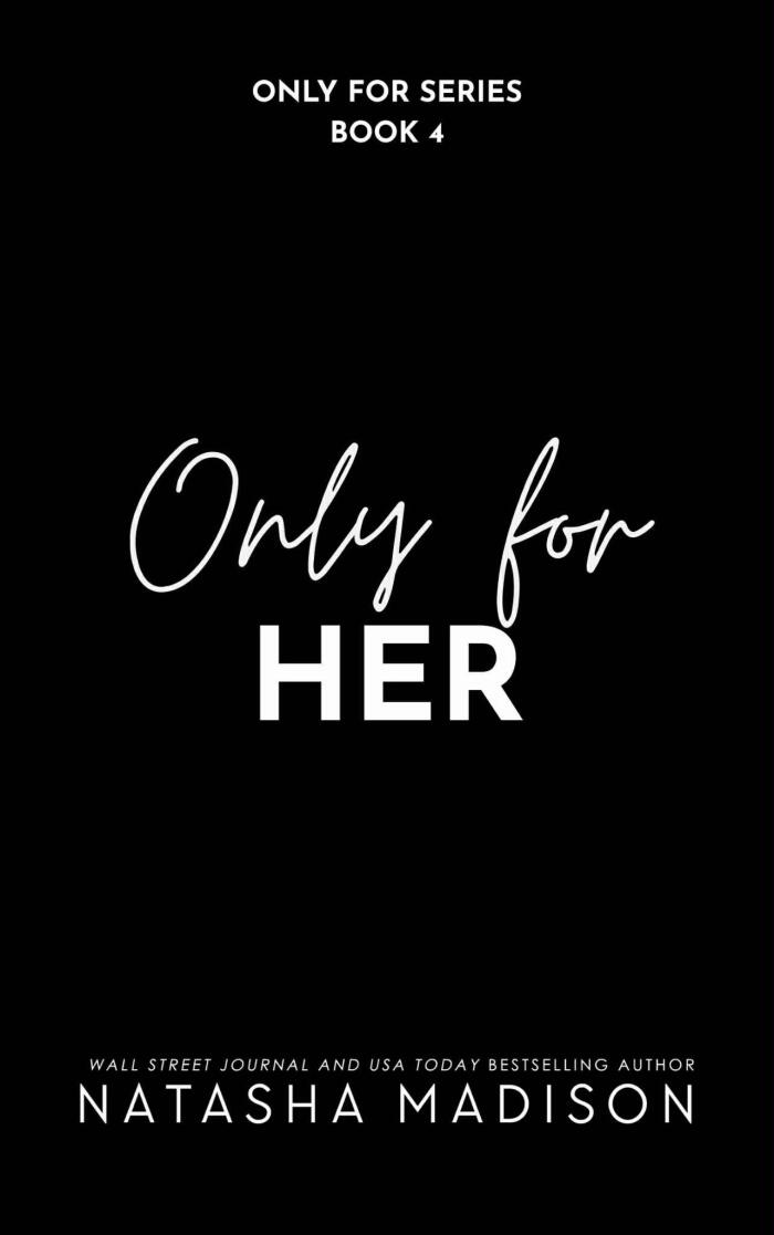 Only For Her