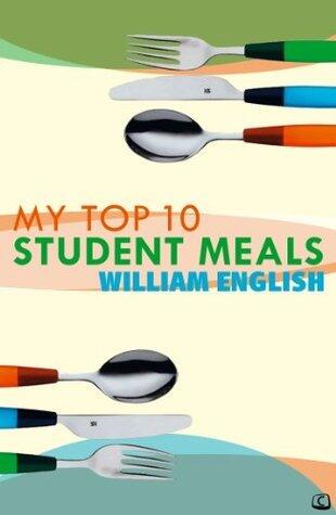 My Top Ten Student Meals