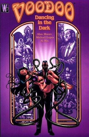 Voodoo: Dancing in the Dark
