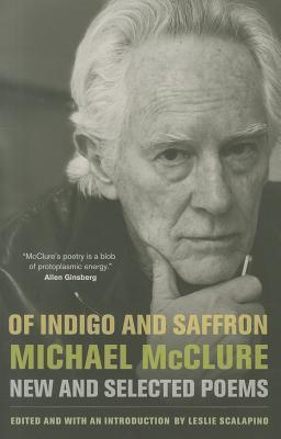 Of Indigo and Saffron: New and Selected Poems