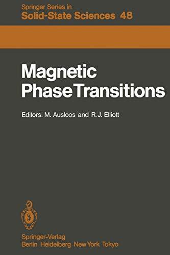 Magnetic Phase Transitions: Proceedings of a Summer School at the Ettore Majorana Centre, Erice, Italy