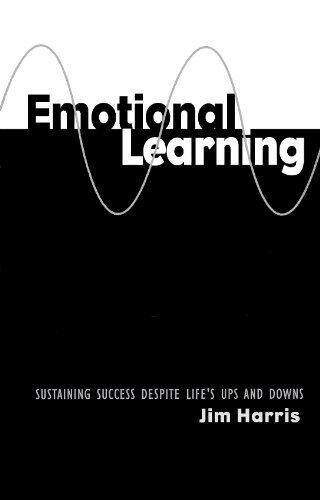 Emotional Learning: Sustaining Success Despite Life's Ups and Downs