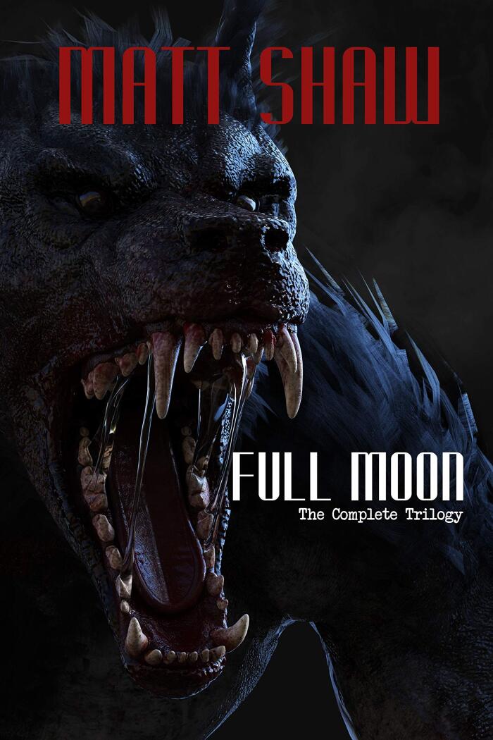 Full Moon: The Complete Trilogy
