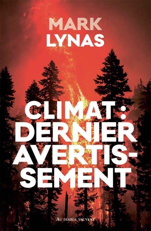 Climat : dernier avertissement: Urgence climatique