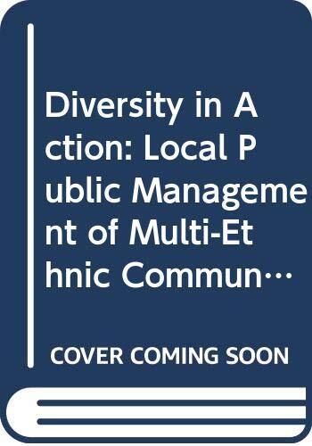 Diversity in Action: Local Public Management of Multi-Ethnic Communities