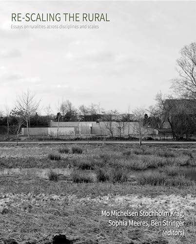 Re-scaling the Rural: Some Reflections from Europe