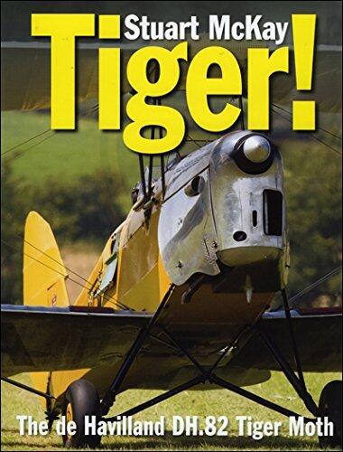 Tiger!: The de Havilland Tiger Moth
