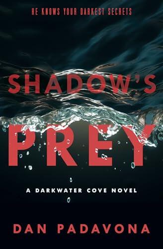 Shadow's Prey: A Dark Mystery and Suspense Book