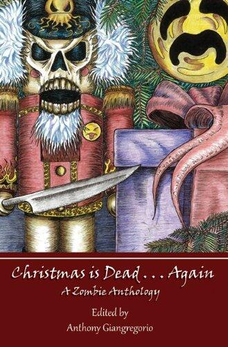 Christmas Is Dead...Again