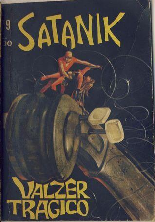 Satanik n. 179:  Valzer tragico