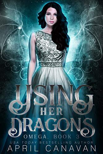 Using Her Dragons