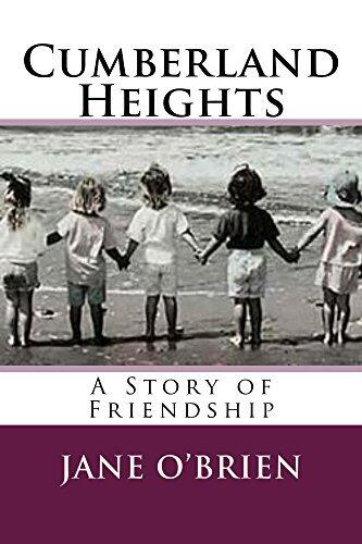 Cumberland Heights: A Story of Friendship