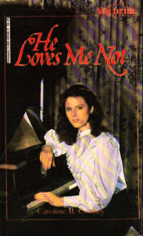 He Loves Me Not