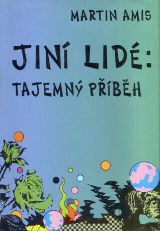 Jiní lidé: Tajemný příběh