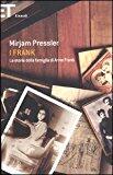 I Frank: La Storia della Famiglia di Anne Frank
