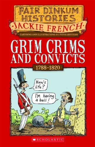 Grim Crims and Convicts