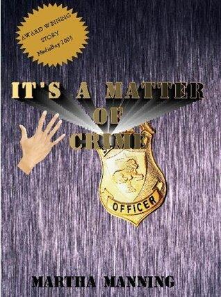 It's a Matter of Crime