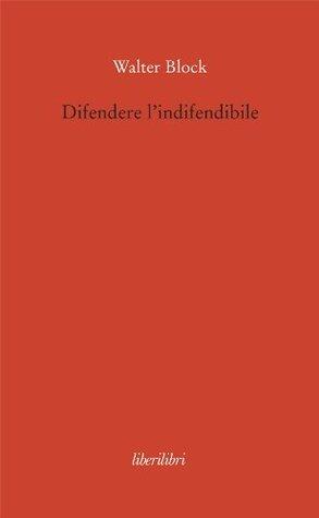 Difendere l'indifendibile