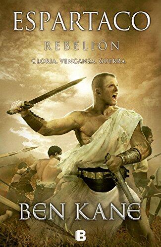 Espartaco/ Spartacus: Rebelion/ Rebellion