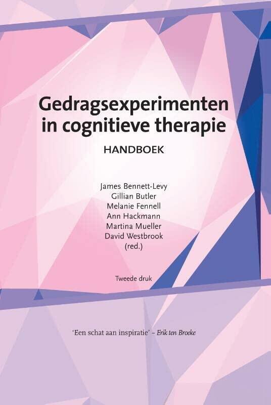 Gedragsexperimenten in Cognitieve Therapie: Handboek