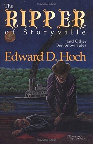 The Ripper of Storyville and Other Ben Snow Stories