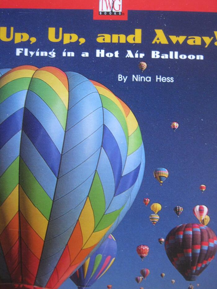 Up, Up, and Away!: Flying in a Hot Air Balloon