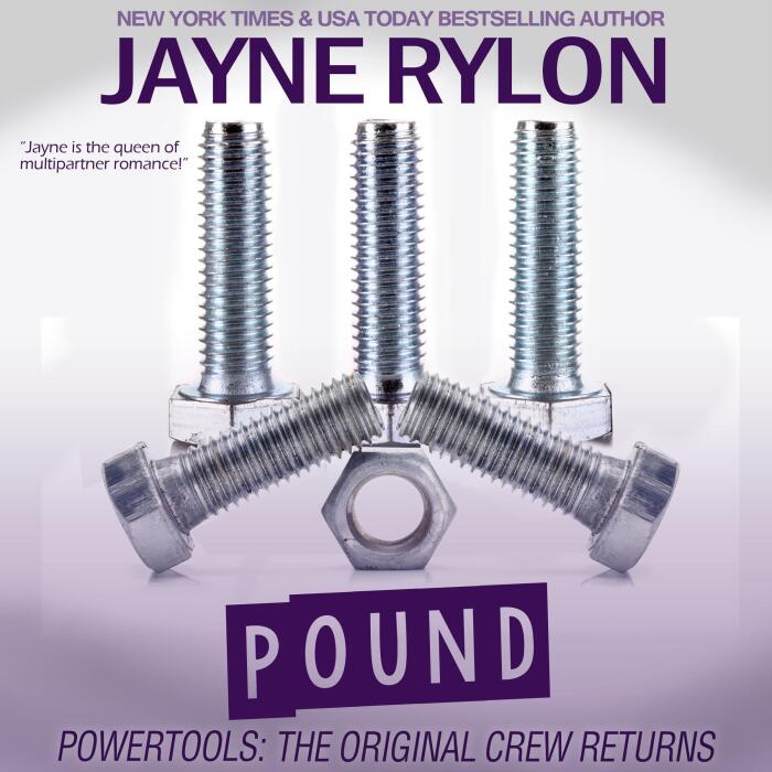 Pound: Powertools: The Original Crew Returns, Book 4