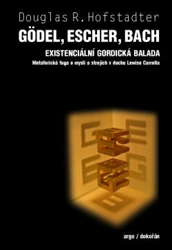 Gödel, Escher, Bach: Existenciálni Gordická Balada