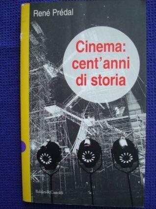 Cinema: Cent'anni di Storia