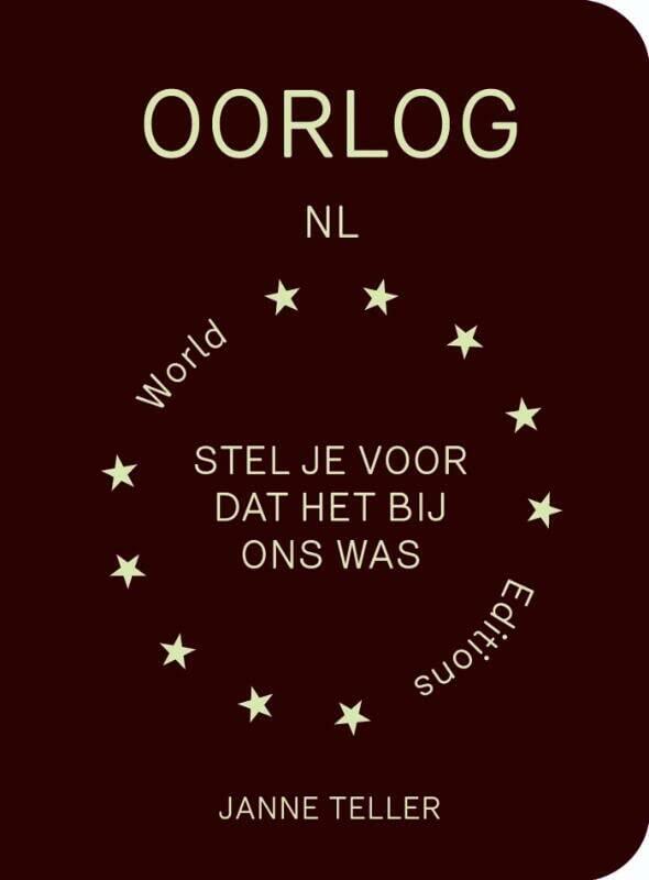 Oorlog: Stel je voor dat het bij ons was