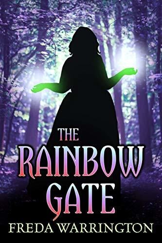 The Rainbow Gate: Dare you step across the threshold?