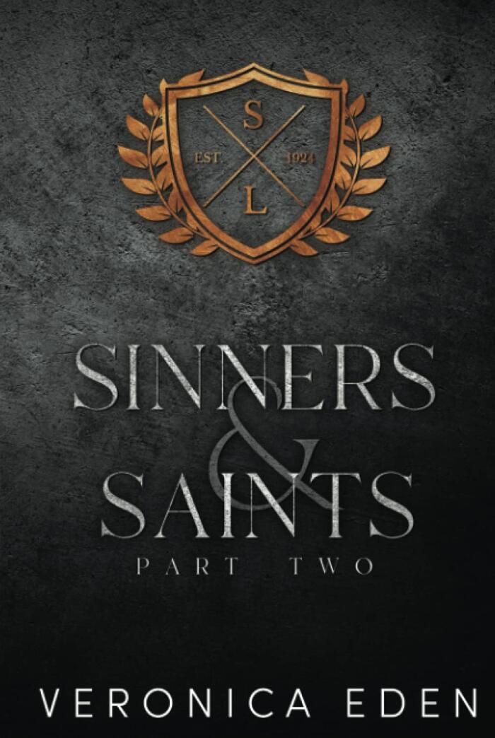Sinners and Saints Part Two