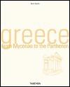 Greece: From Mycenae to the Parthenon