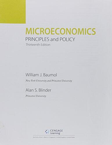 Bundle: Microeconomics: Principles and Policy (Loose-Leaf Version, 13th Edition + LMS Integrated MindTap Economics)