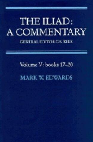 The Iliad: A Commentary: Volume 5, Books 17-20