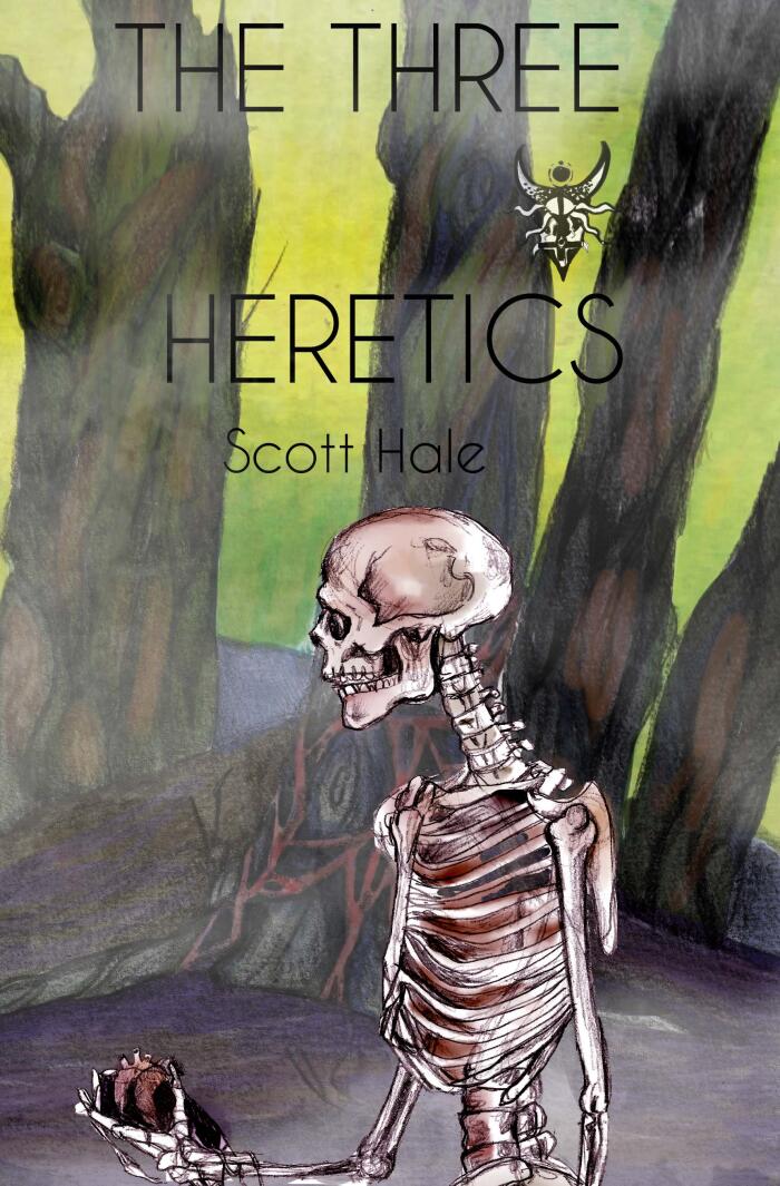 The Three Heretics