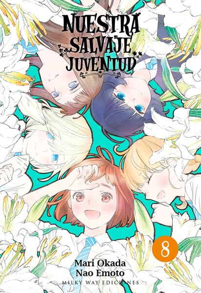 Nuestra salvaje juventud, vol. 8